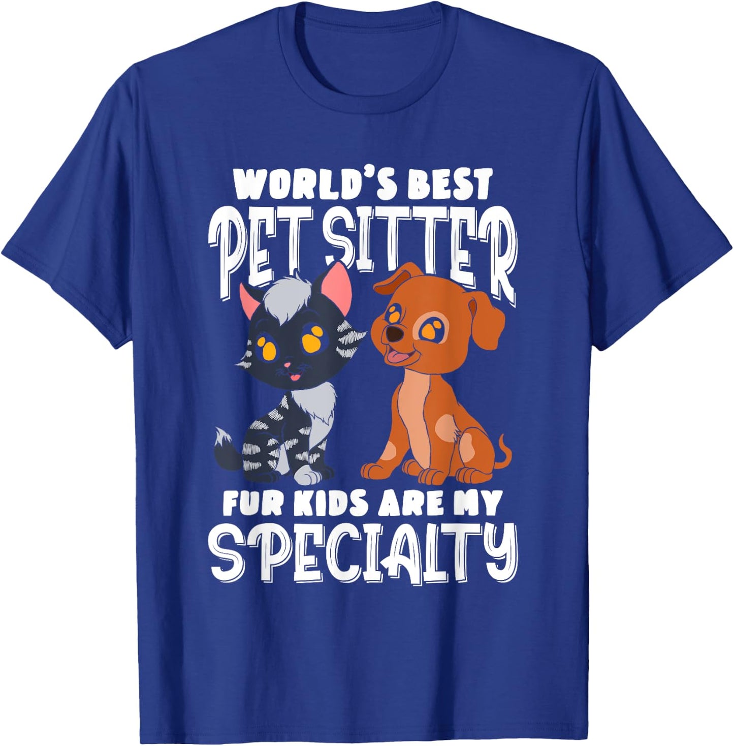 World's Best Pet Sitter T-Shirt - T-Shirt | Royal