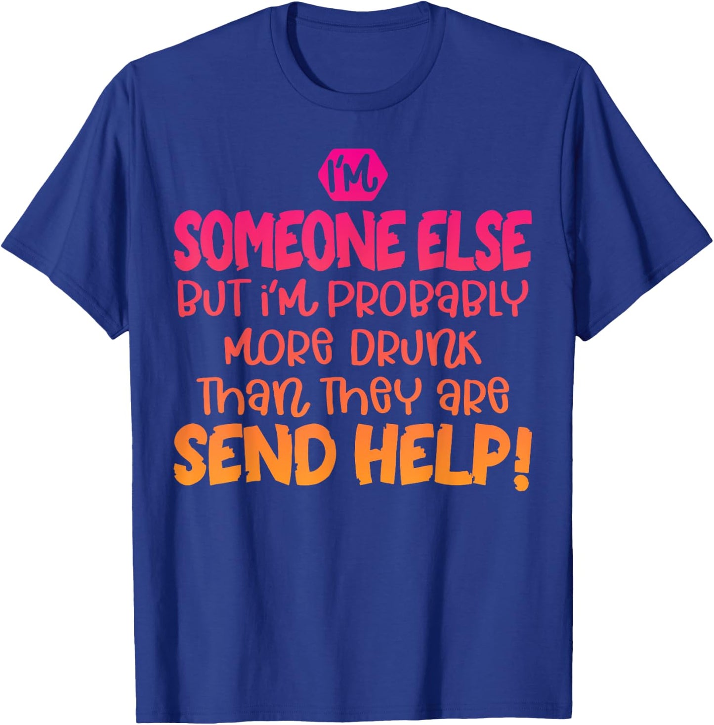 If Found Drunk Please Return To Friend Funny Matching T-Shirt - T-Shirt | Royal