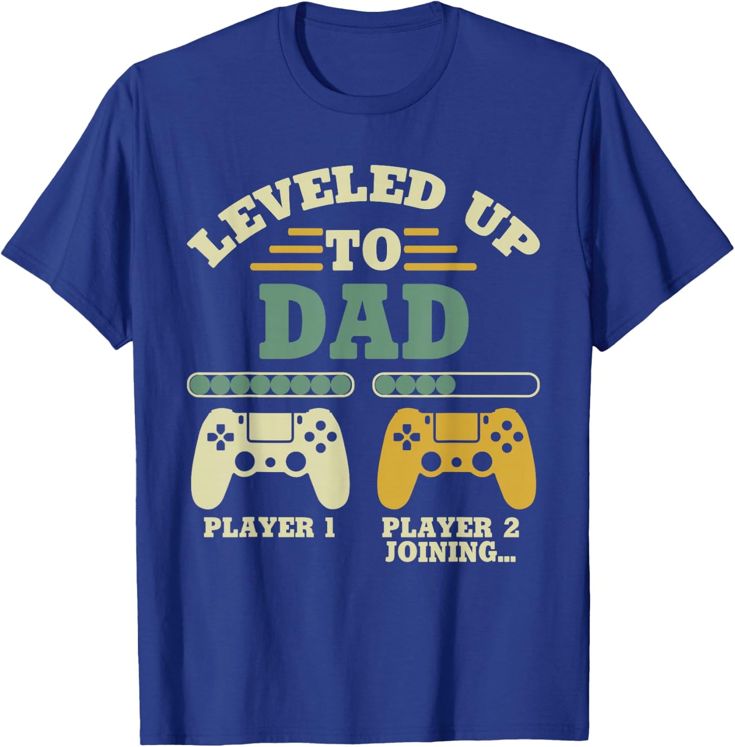 Leveled Up To Dad Player 2 Joining Gaming Dad T-Shirt - T-Shirt | Royal