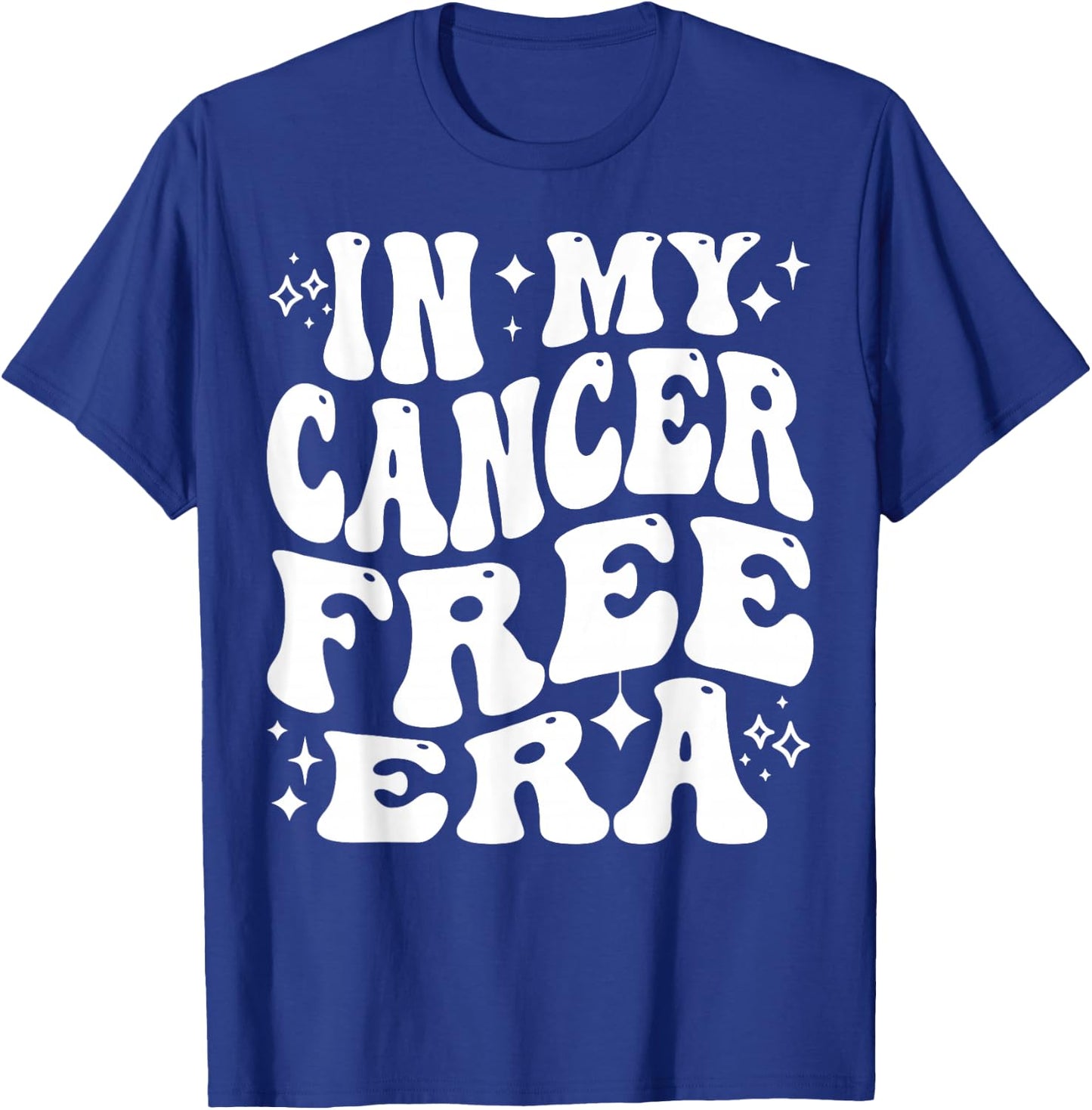 In My Cancer Free Era - Cancer Survivor Remission T-Shirt - T-Shirt | Royal