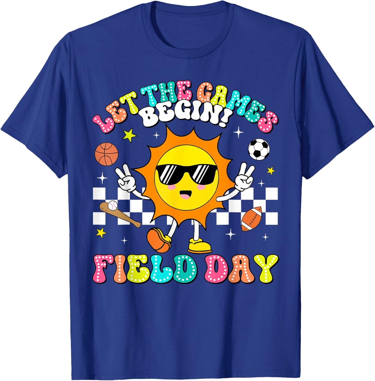 Field Day 2024 Let The Games Begin Teachers Kids Field Day T-Shirt - T-Shirt | Royal