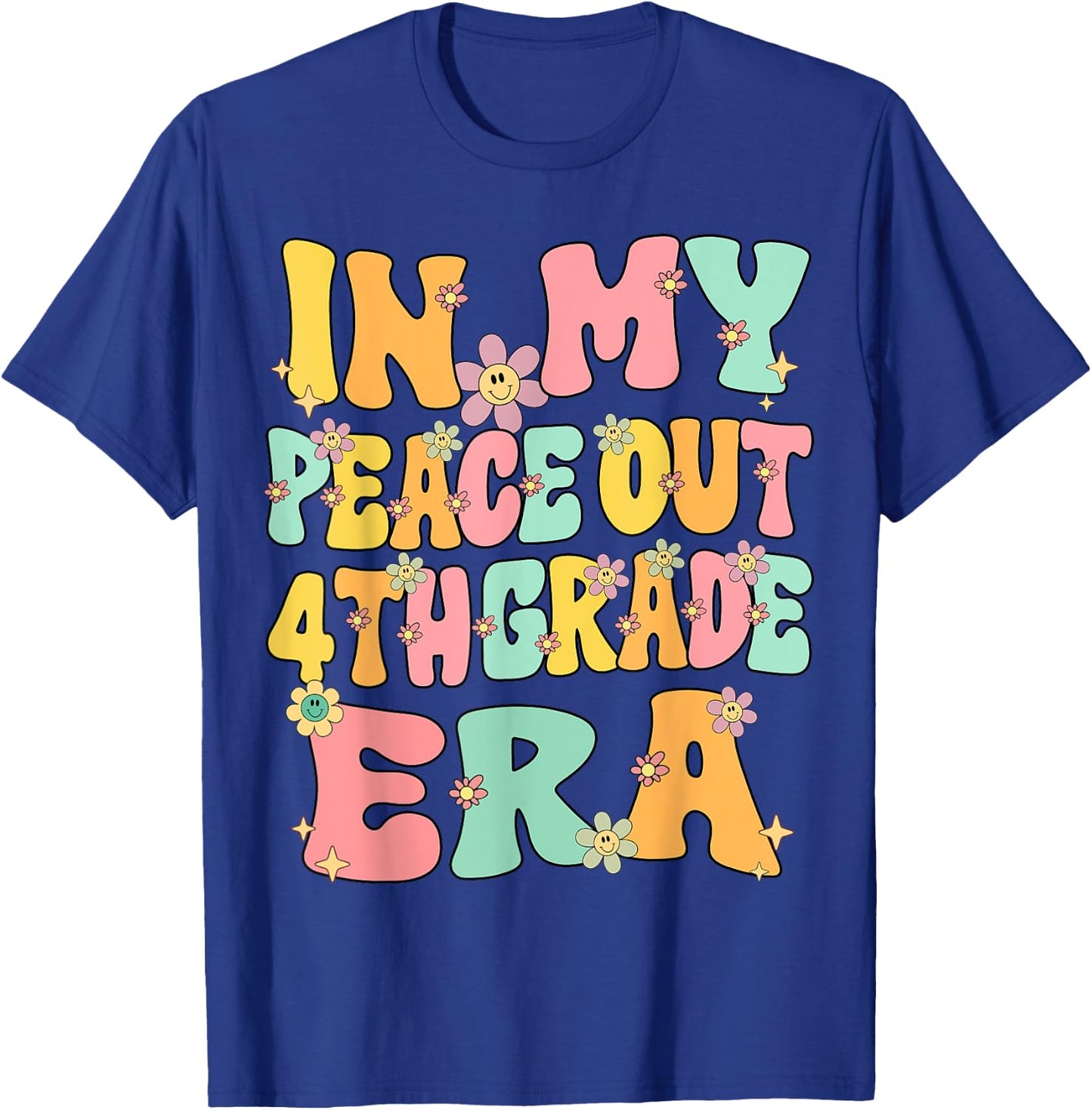 In My Peace Out 4th Grade Era Groovy Last Day Of 4th Grade T-Shirt - T-Shirt | Royal