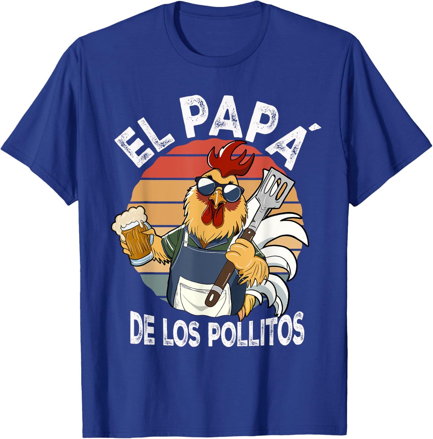 El Papa de lo pollitos funny Spanish Dia del Padre T-Shirt - T-Shirt | Royal