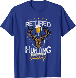 Deer Hunt for Hunter Retirement and Retirement Hunter 2022 T-Shirt - T-Shirt | Royal