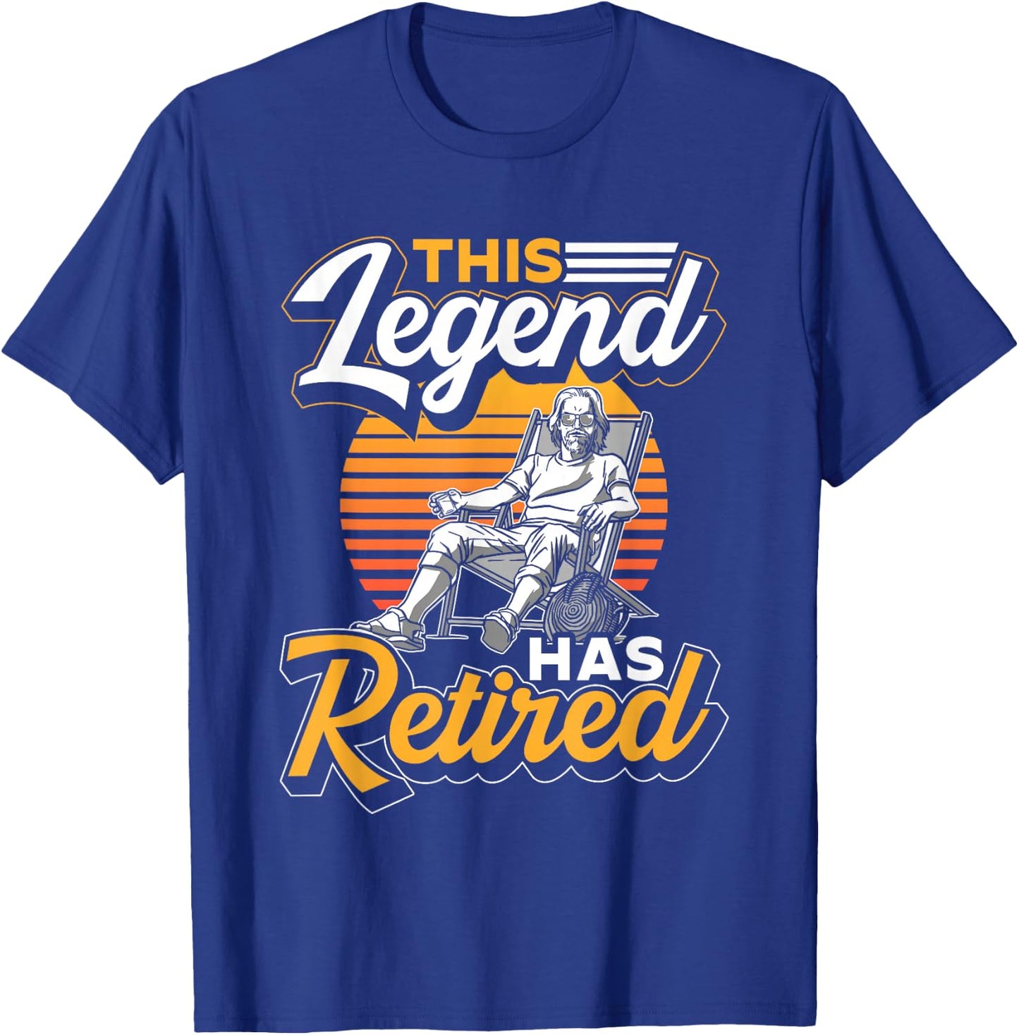 This Legend Has Retired Pensioner Retiree Retirement T-Shirt - T-Shirt | Royal