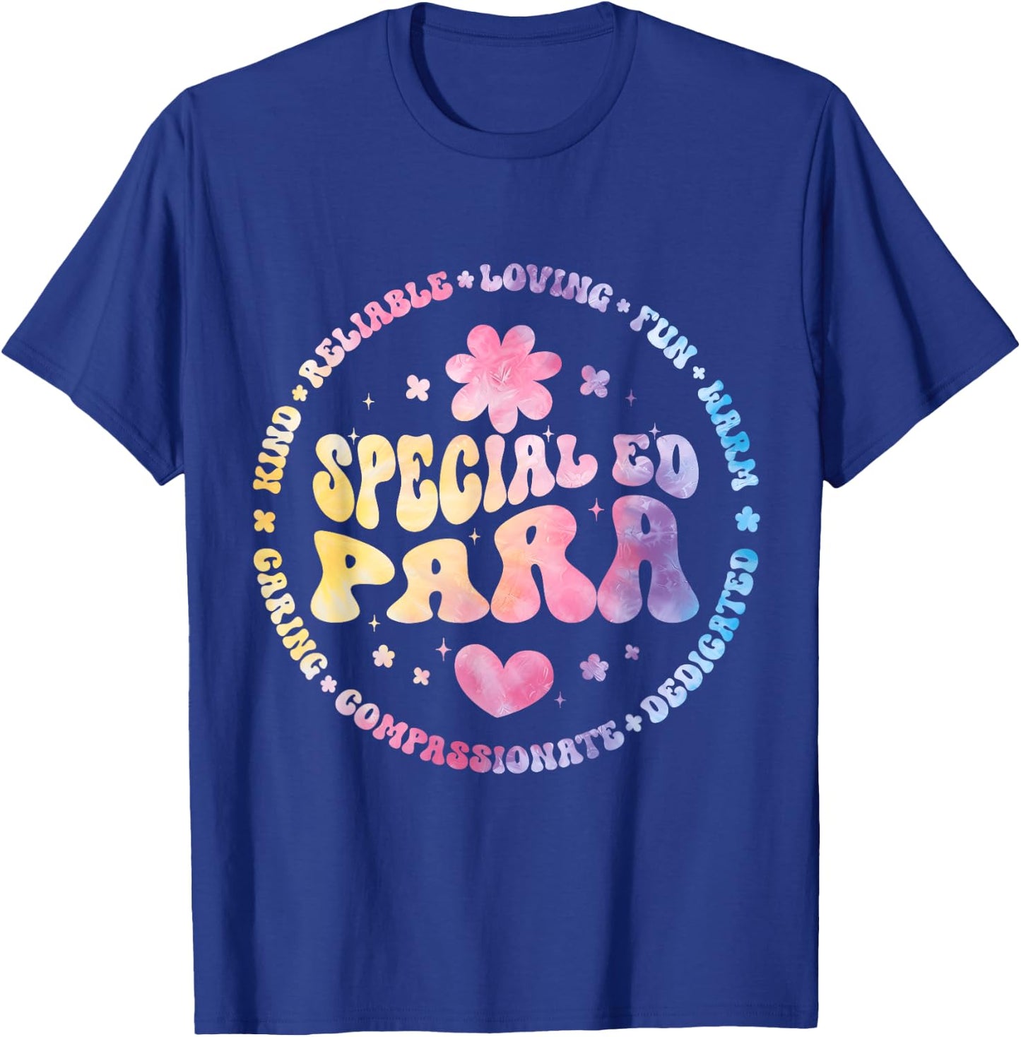 Special Education Teacher Special ED Para Life SPED Women Kids T-Shirt - T-Shirt | Royal
