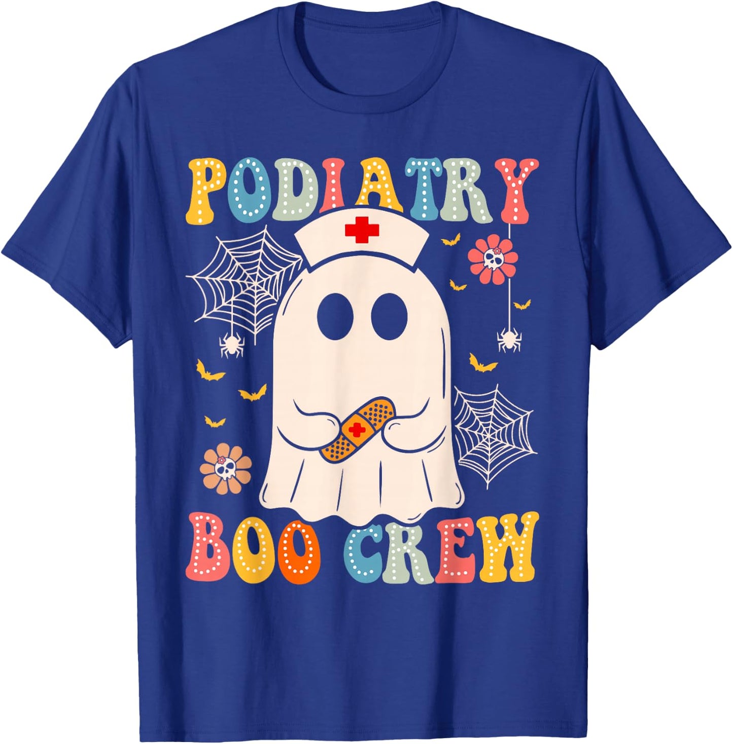 Groovy Podiatry Boo Crew Nurse Funny Ghost Halloween Nurse T-Shirt - T-Shirt | Royal