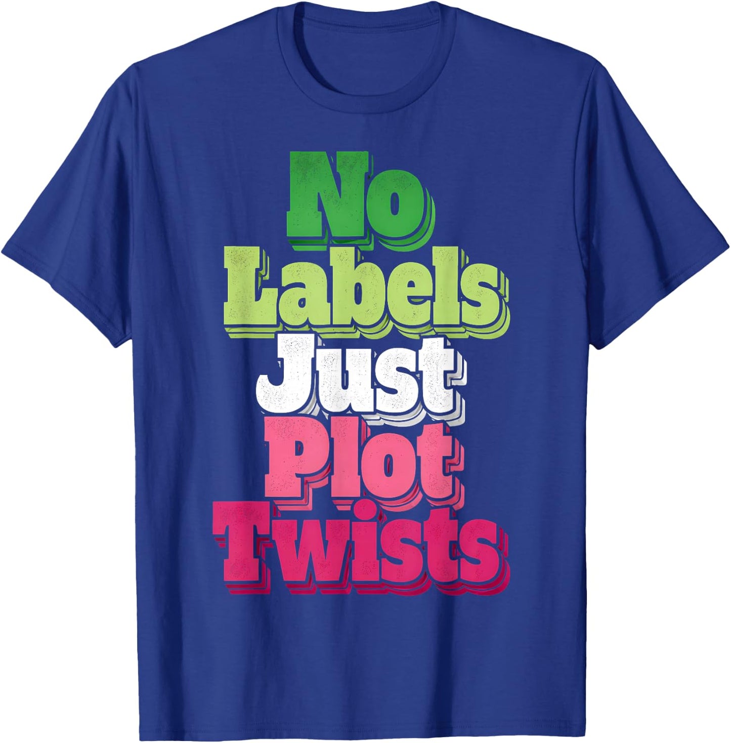 Funny Abrosexual Pride No Labels T-Shirt - T-Shirt | Royal