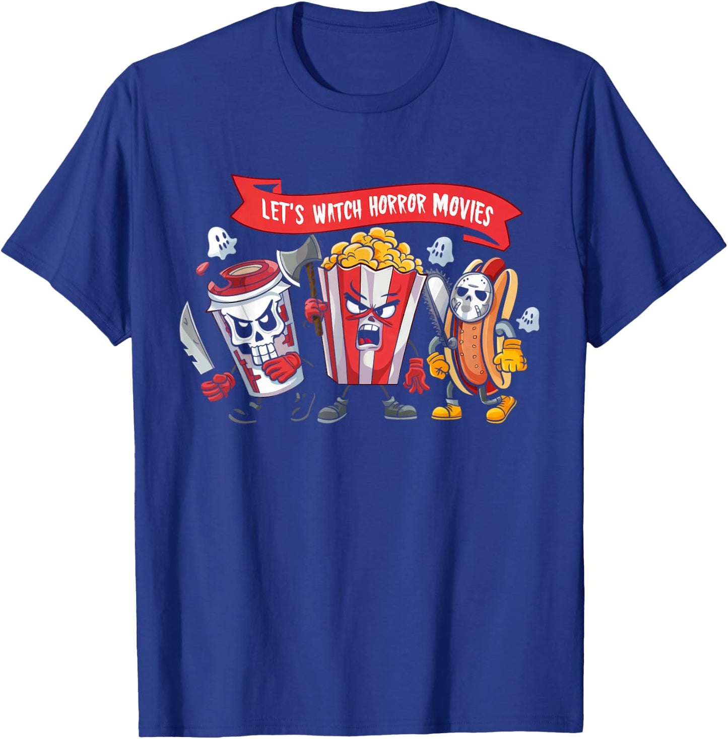 Lets Watch Horror Movies Lover Shirt Fun Halloween Skeleton T-Shirt - T-Shirt | Royal