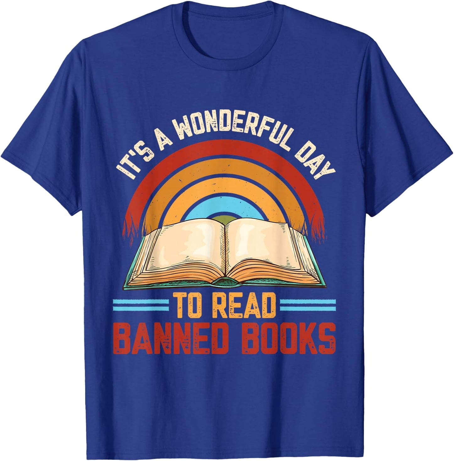 Banned Books Quote Book Lover Read Banned Books Week T-Shirt - T-Shirt | Royal