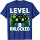 Level 8 Unlocked Shirt Funny Video Gamer Geek 8th Birthday T-Shirt - T-Shirt | Royal