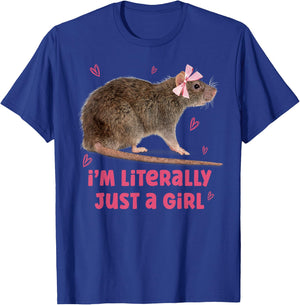 I'm Literally Just A Girl Funny Rat Pet Lover T-Shirt - T-Shirt | Royal