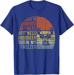Hunting- I'm Into Fitness Deer Freezer Funny Hunter Dad T-Shirt - T-Shirt | Royal