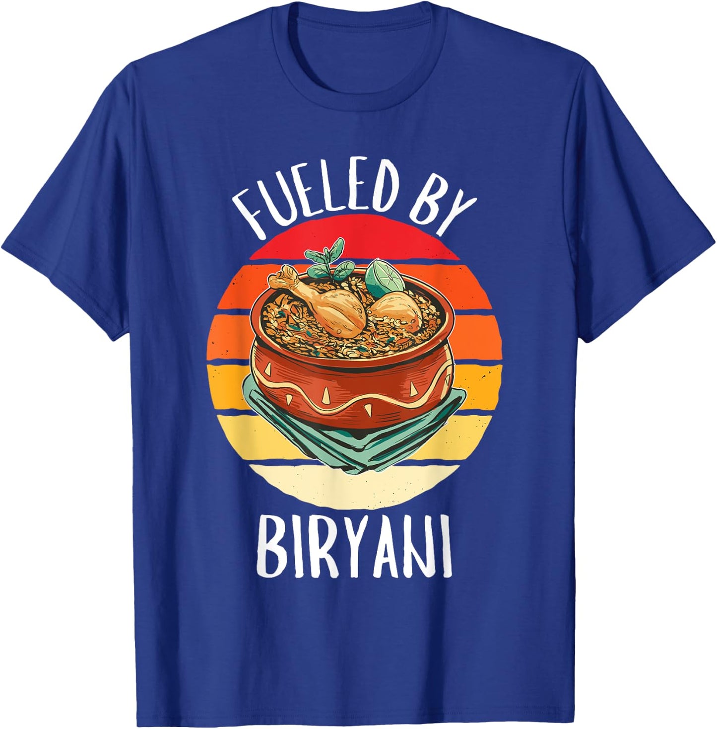 Retro Fueled By Biryani Vintage Biryani Lover T-Shirt - T-Shirt | Royal