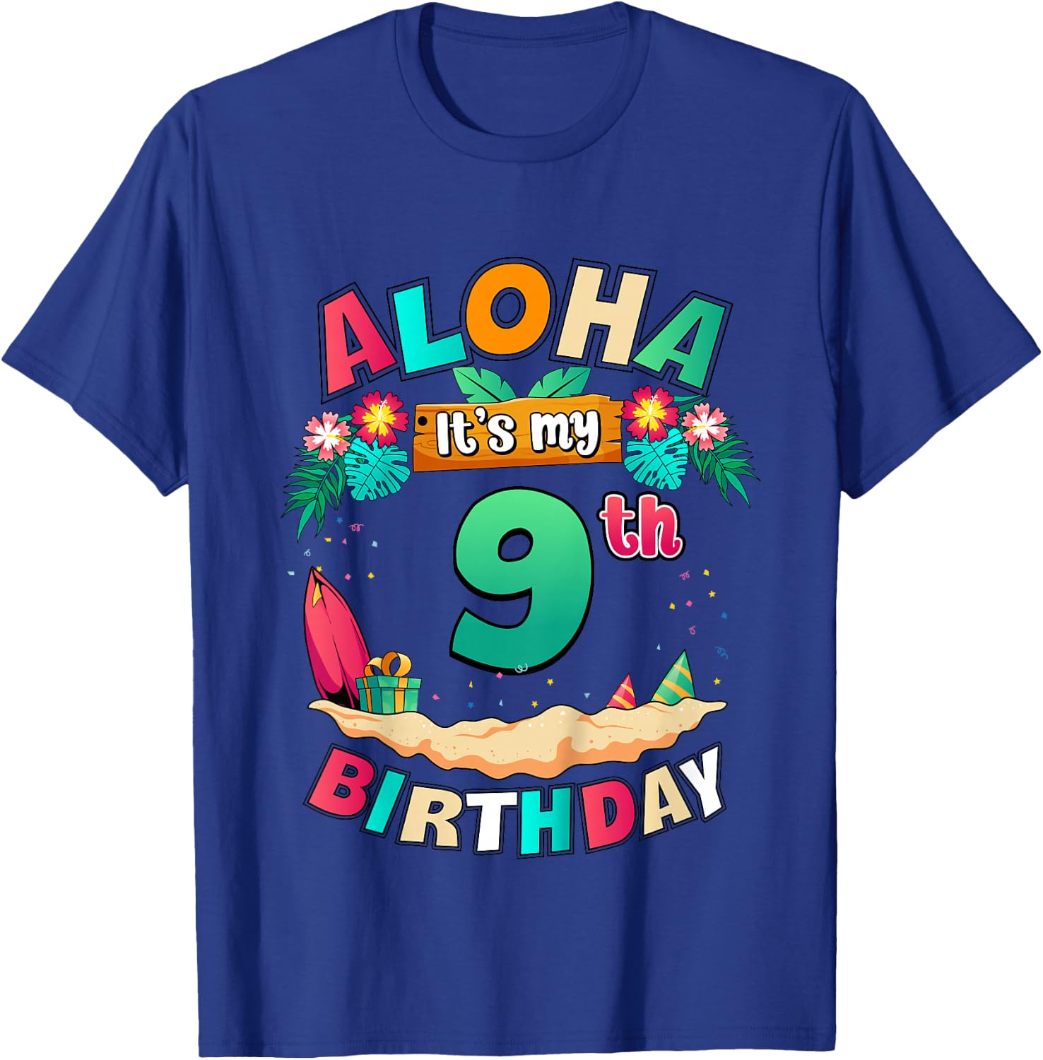 Aloha It's My 9th Birthday Hawaii Tropical Beach Bday T-Shirt - T-Shirt | Royal