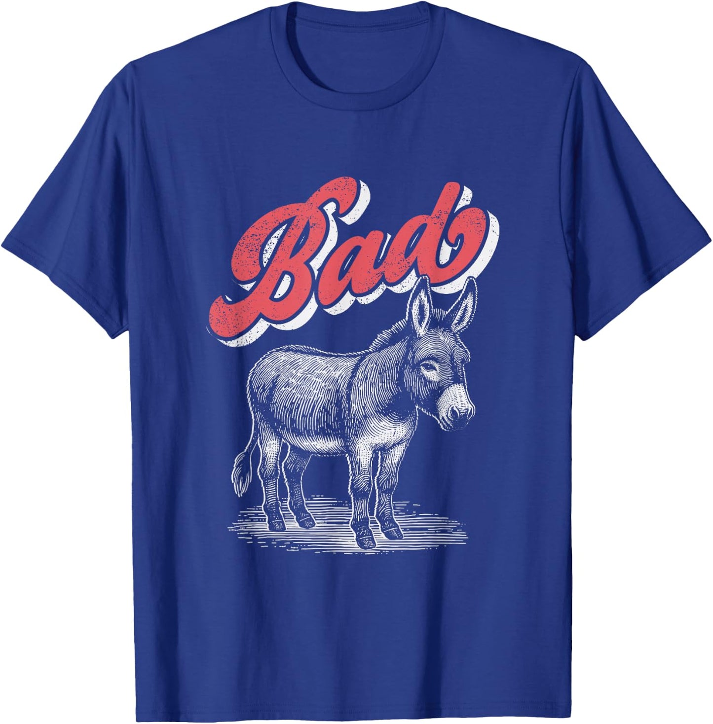 Bad Ass Donkey Funny Badass Sarcastic T-Shirt - T-Shirt | Royal