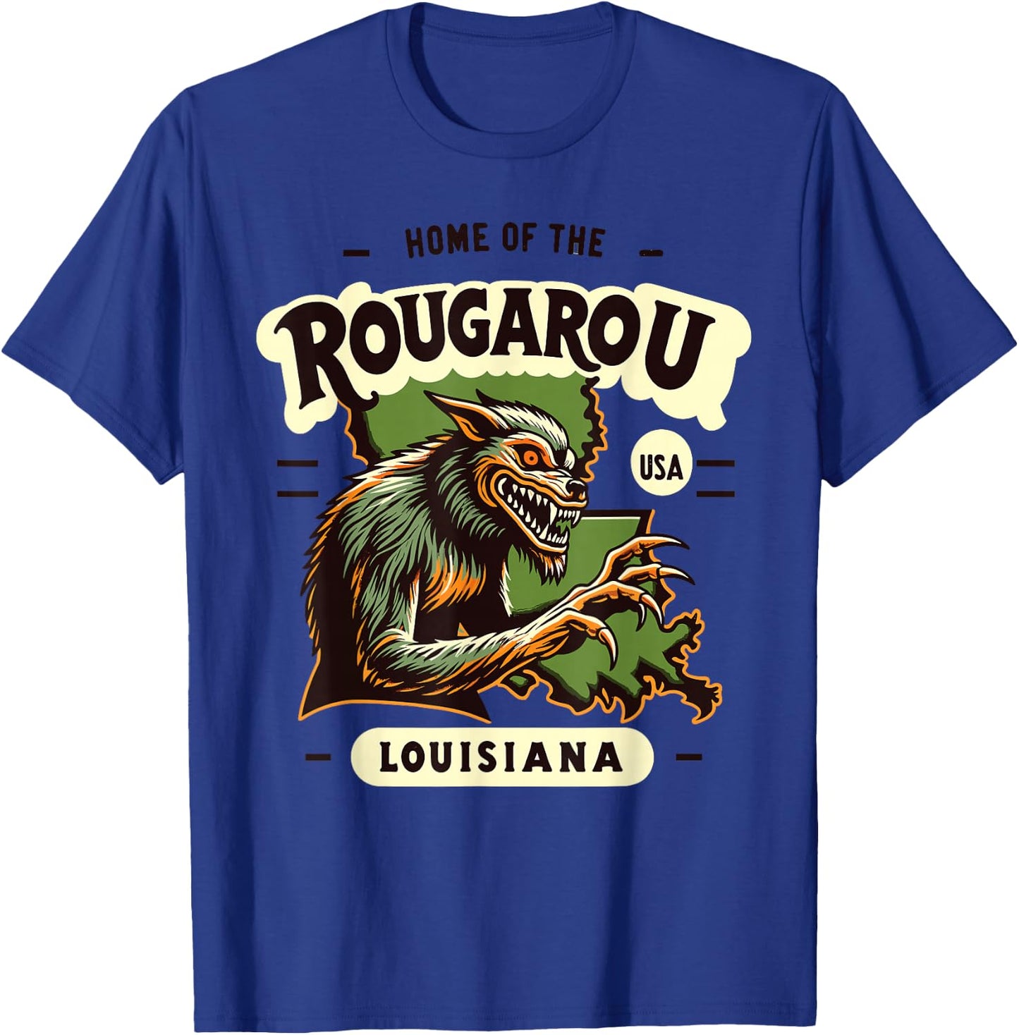 Home State Rougarou Louisiana Cryptid Paranormal Design T-Shirt - T-Shirt | Royal