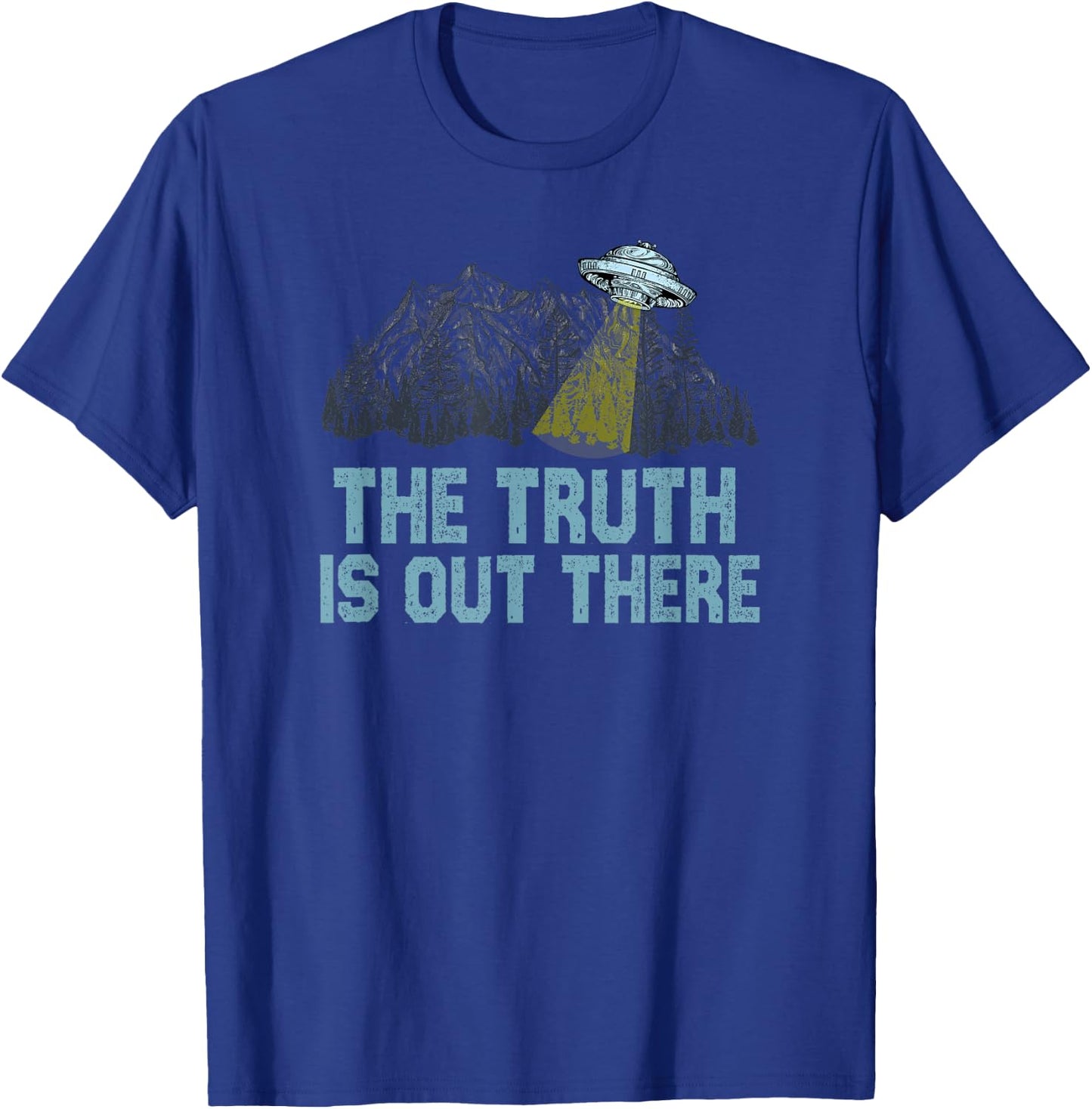 Truth is Out There ufo alien space graphic for sci-fi geek T-Shirt - T-Shirt | Royal