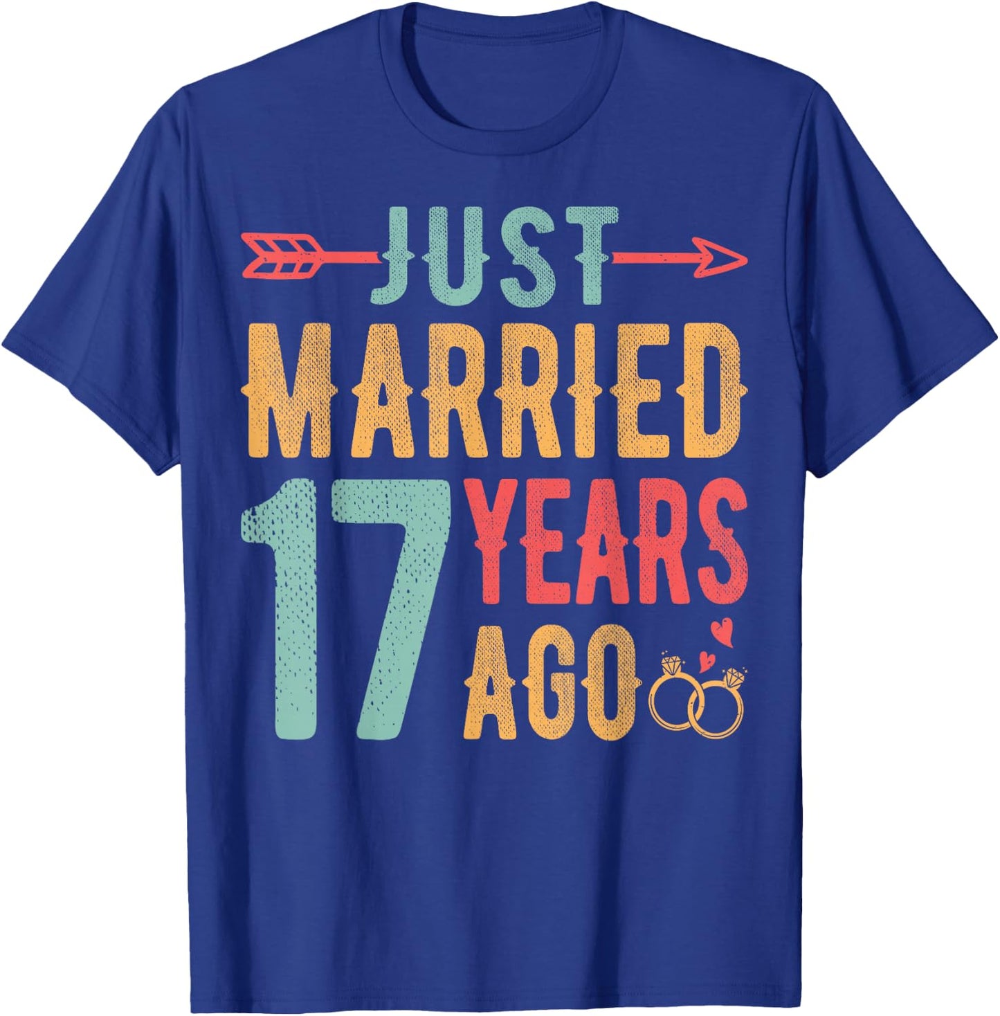 Just Married 17 Years Ago - 17th Wedding Anniversary Couple T-Shirt - T-Shirt | Royal