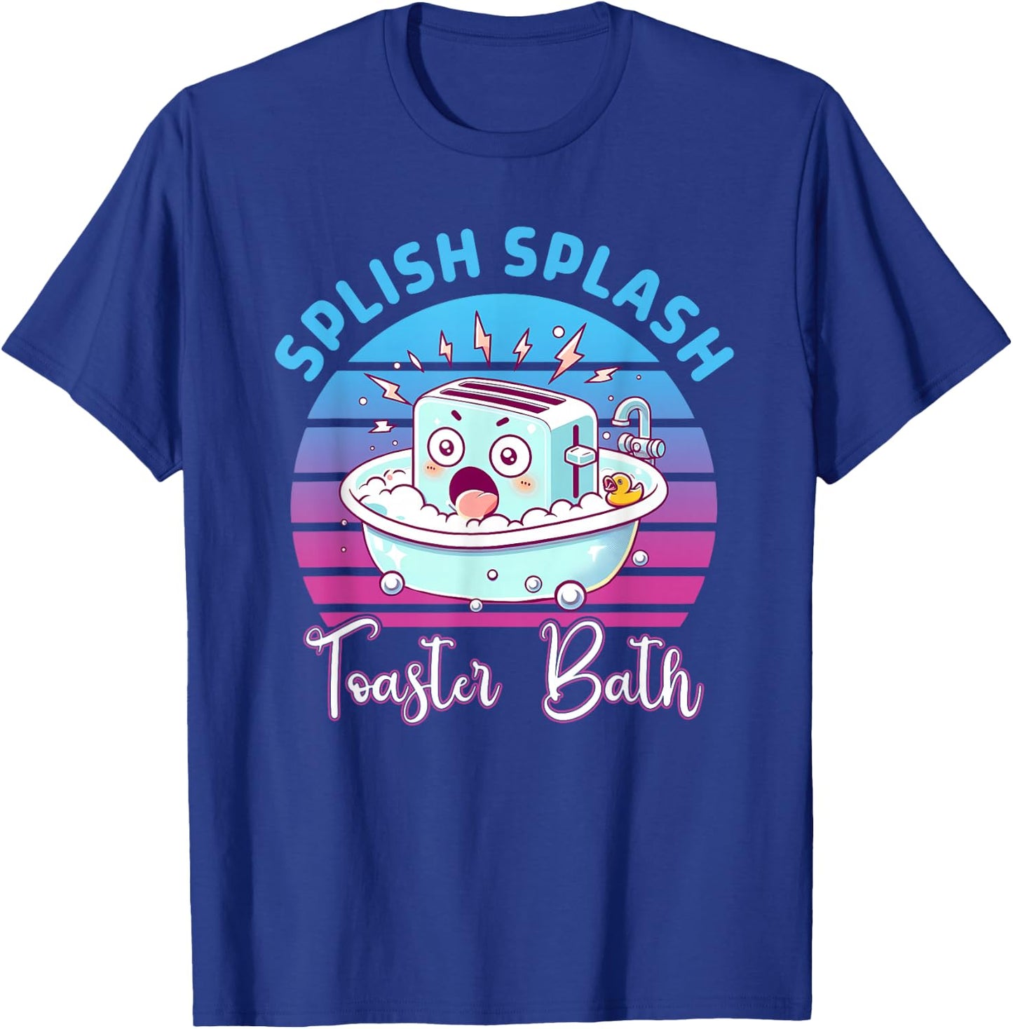 Splish Splash Toaster Bath Apparel T-Shirt - T-Shirt | Royal