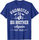 Promoted To Big Brother Again Est 2025 Funny Announcement T-Shirt - T-Shirt | Royal