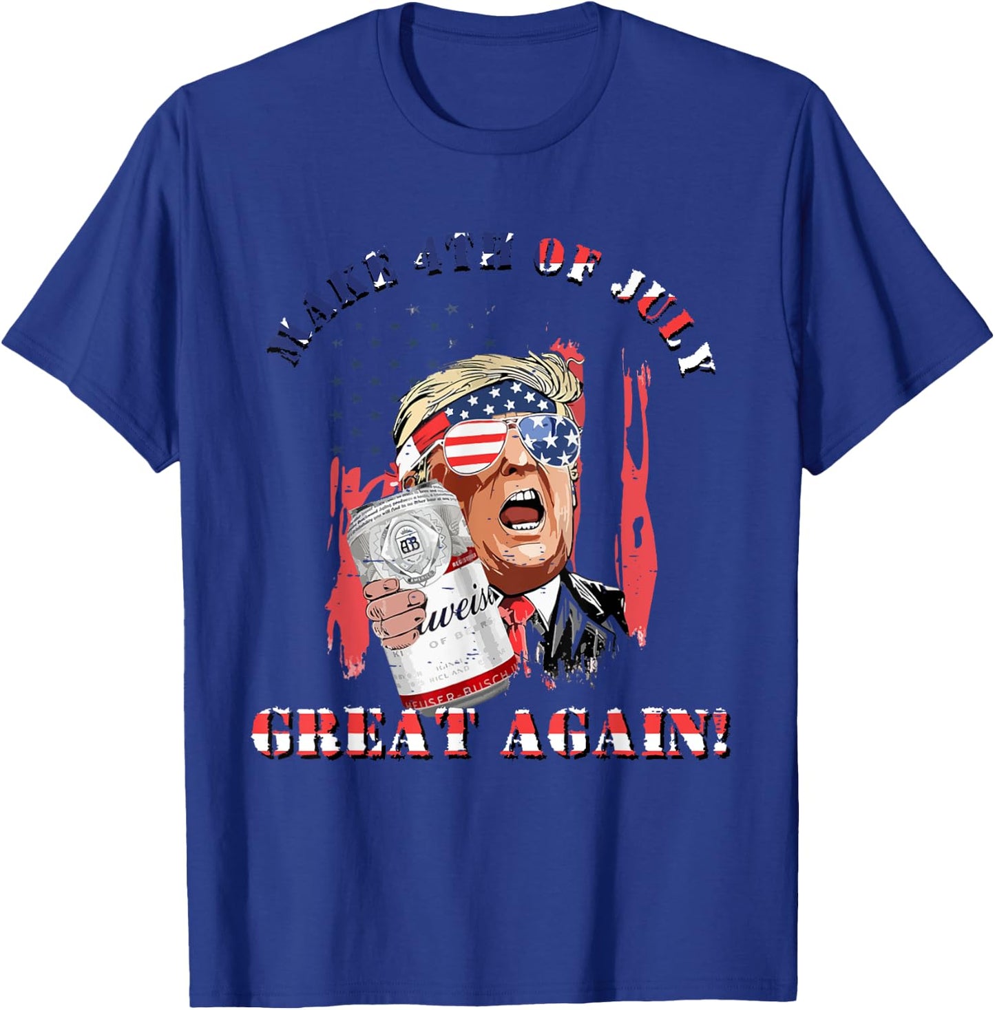 Make 4th Of July Great Again US Flag Funny Trump Drinking T-Shirt - T-Shirt | Royal