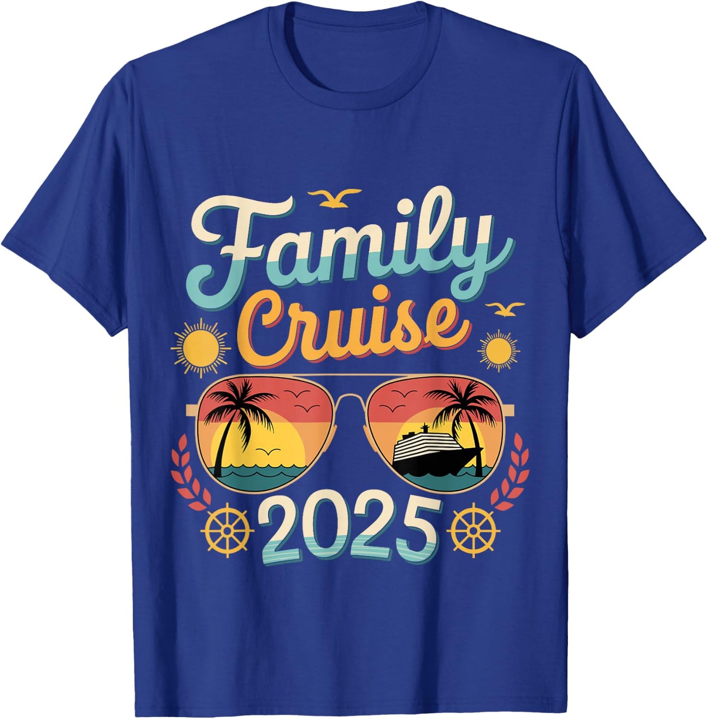 Family Cruise 2025 Matching Vacation 2025 Family Cruise T-Shirt - T-Shirt | Royal