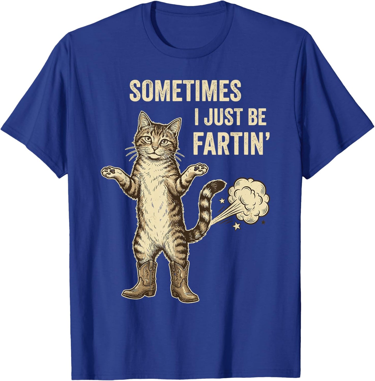 Retro Sometimes I Just Be Fartin' Meme Women T-Shirt - T-Shirt | Royal