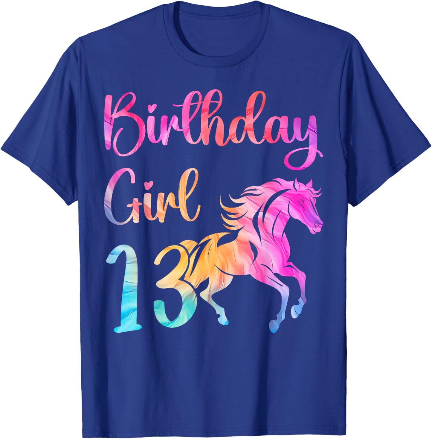 13th Birthday Horse 13 Year Old Girl Birthday Horse Lovers T-Shirt - T-Shirt | Royal