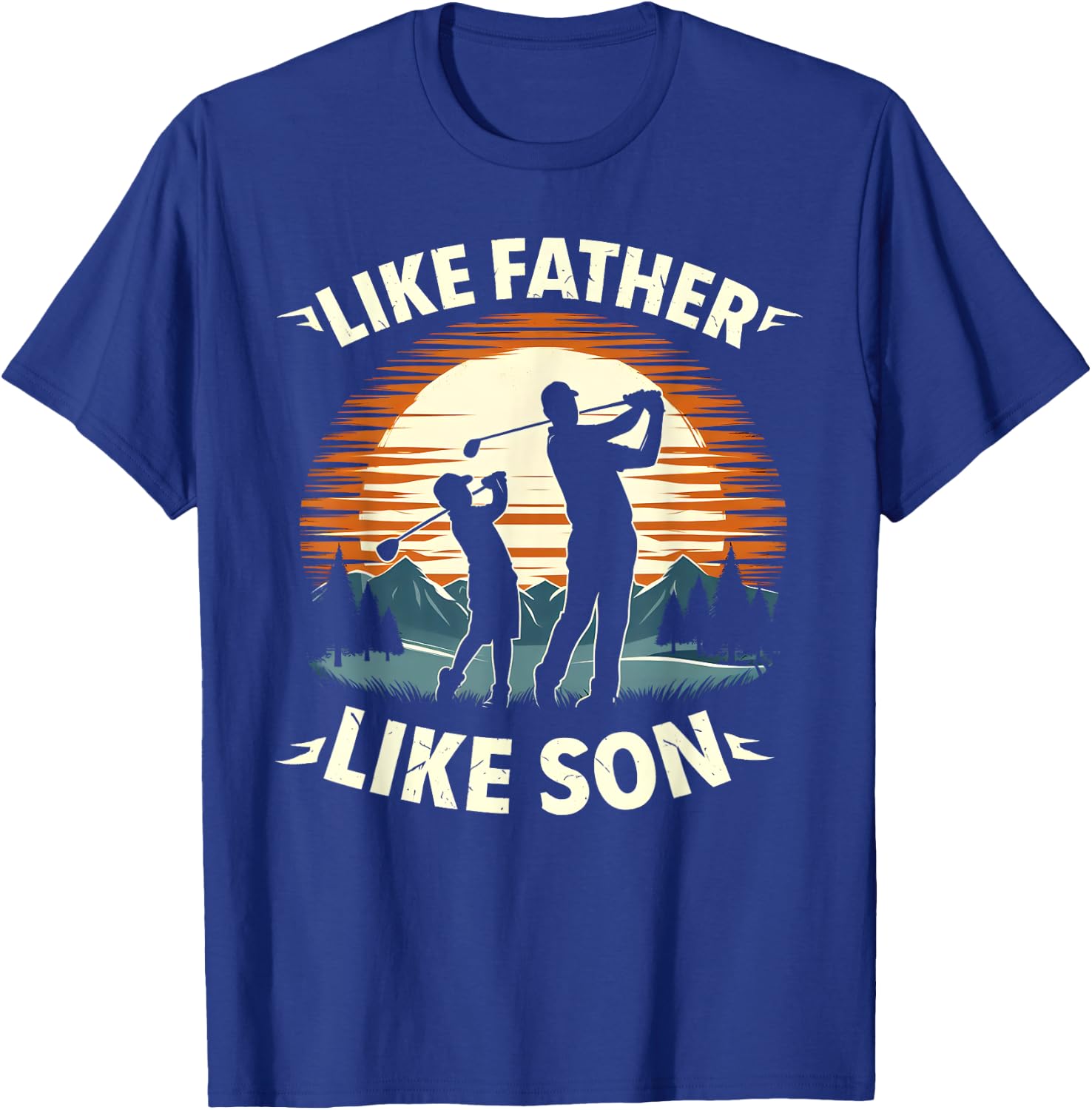 Like Father Like Son Golfing Dad Father's Day Golf T-Shirt - T-Shirt | Royal