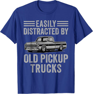 Easily Distracted By Old Pickup Trucks Funny Trucker T-Shirt - T-Shirt | Royal