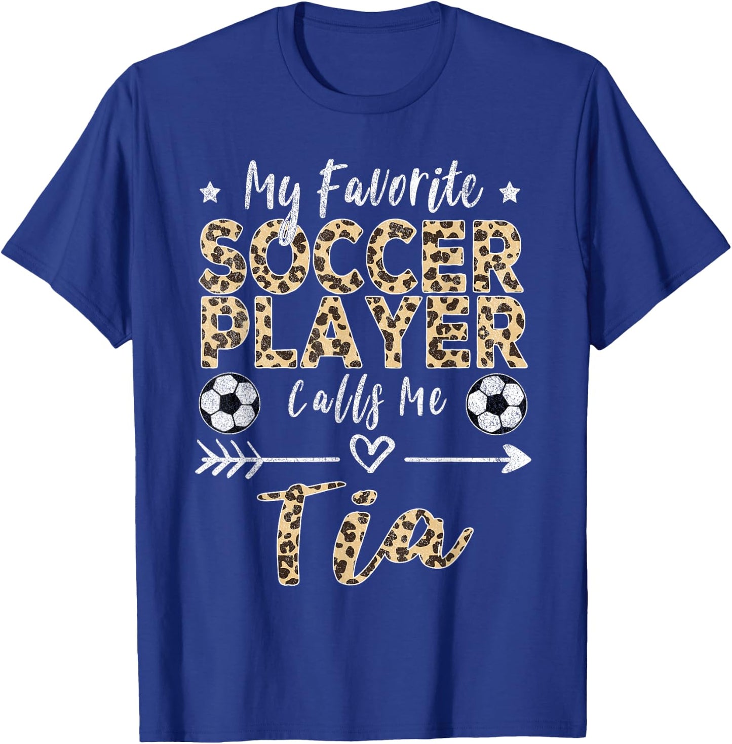 My Favorite Soccer Player Calls Me Tia Spanish Portuguese T-Shirt - T-Shirt | Royal