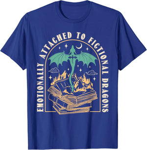 Emotionally Attached To Fictional Dragons Books Lover Funny T-Shirt - T-Shirt | Royal