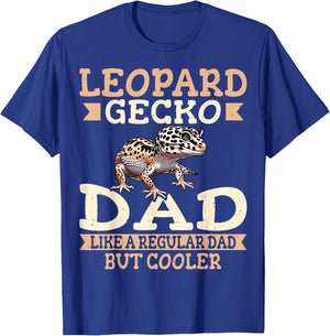 Leopard Gecko Lover - Leopard Gecko Dad Like A Regular Dad T-Shirt - T-Shirt | Royal