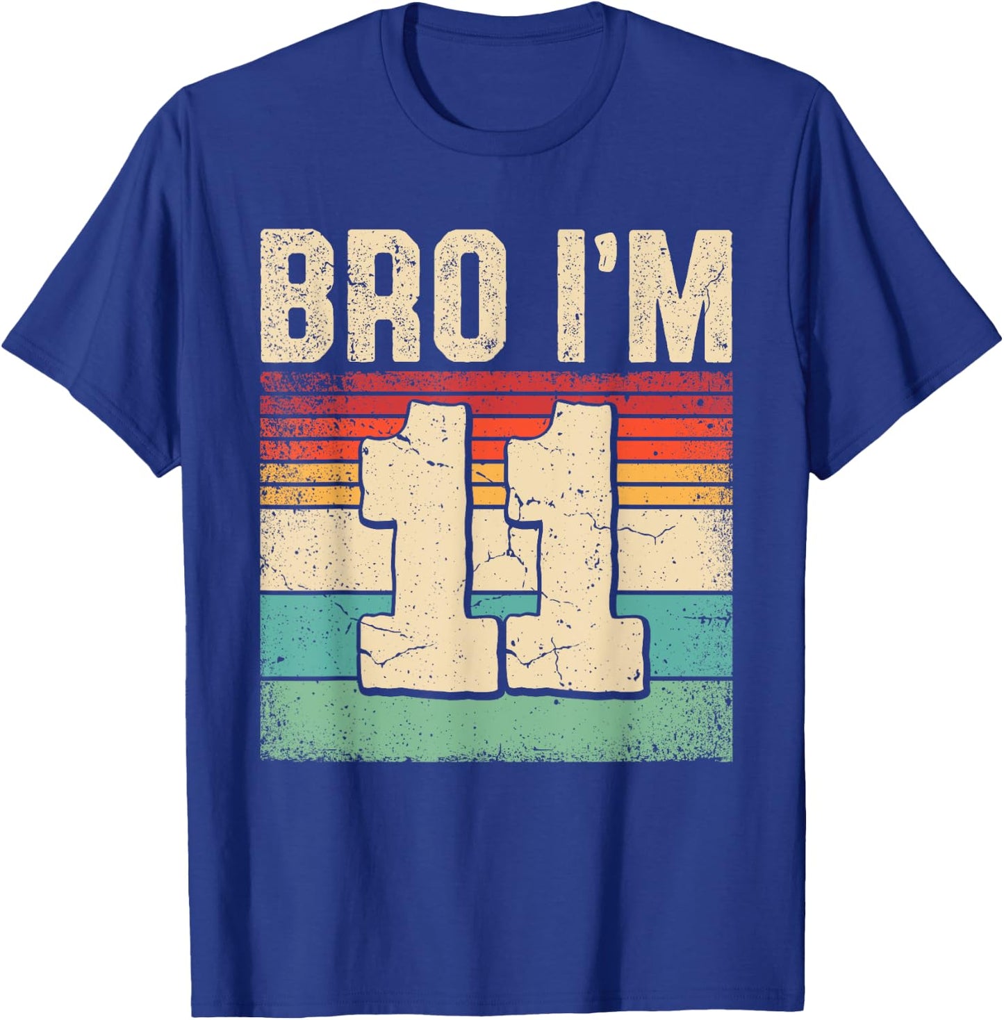 11th Birthday Shirt Boy Bro I'm 11 Year Old Eleven Bday T-Shirt - T-Shirt | Royal