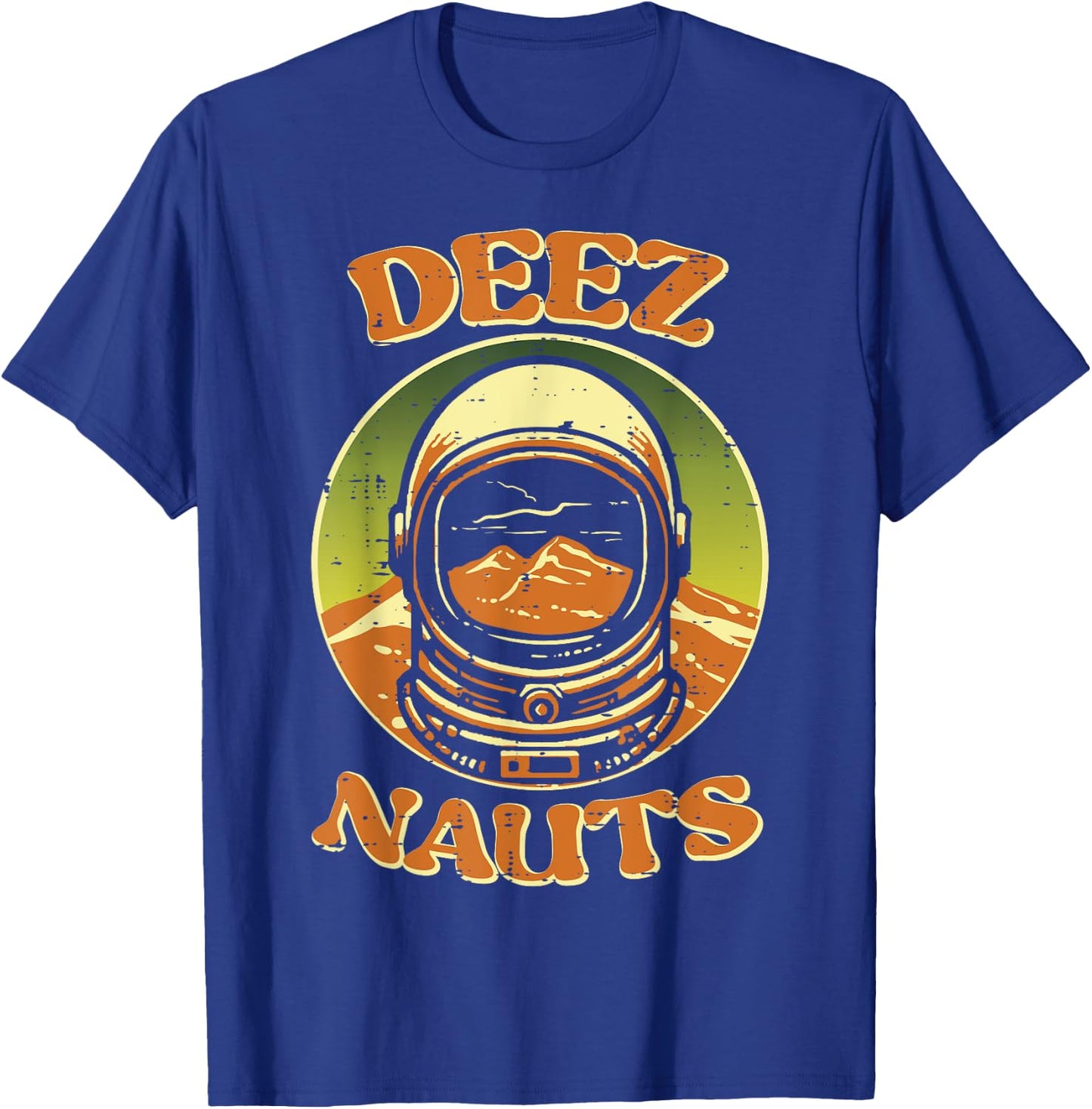 Astronaut Deez Nauts Nuts Funny Space Meme Men Kids Women T-Shirt - T-Shirt | Royal