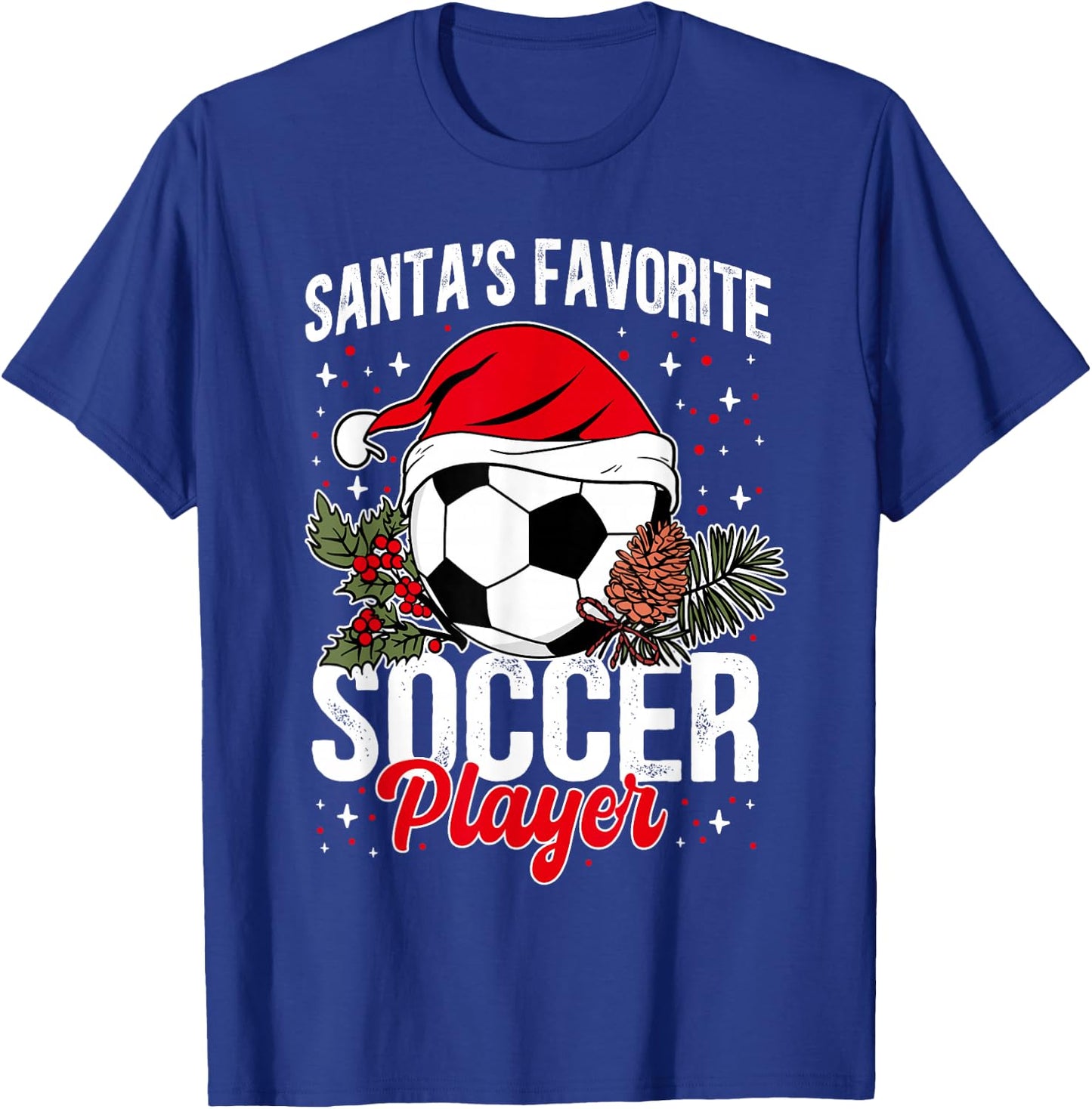 Funny Santa's Favorite Soccer Player Christmas Soccer T-Shirt - T-Shirt | Royal