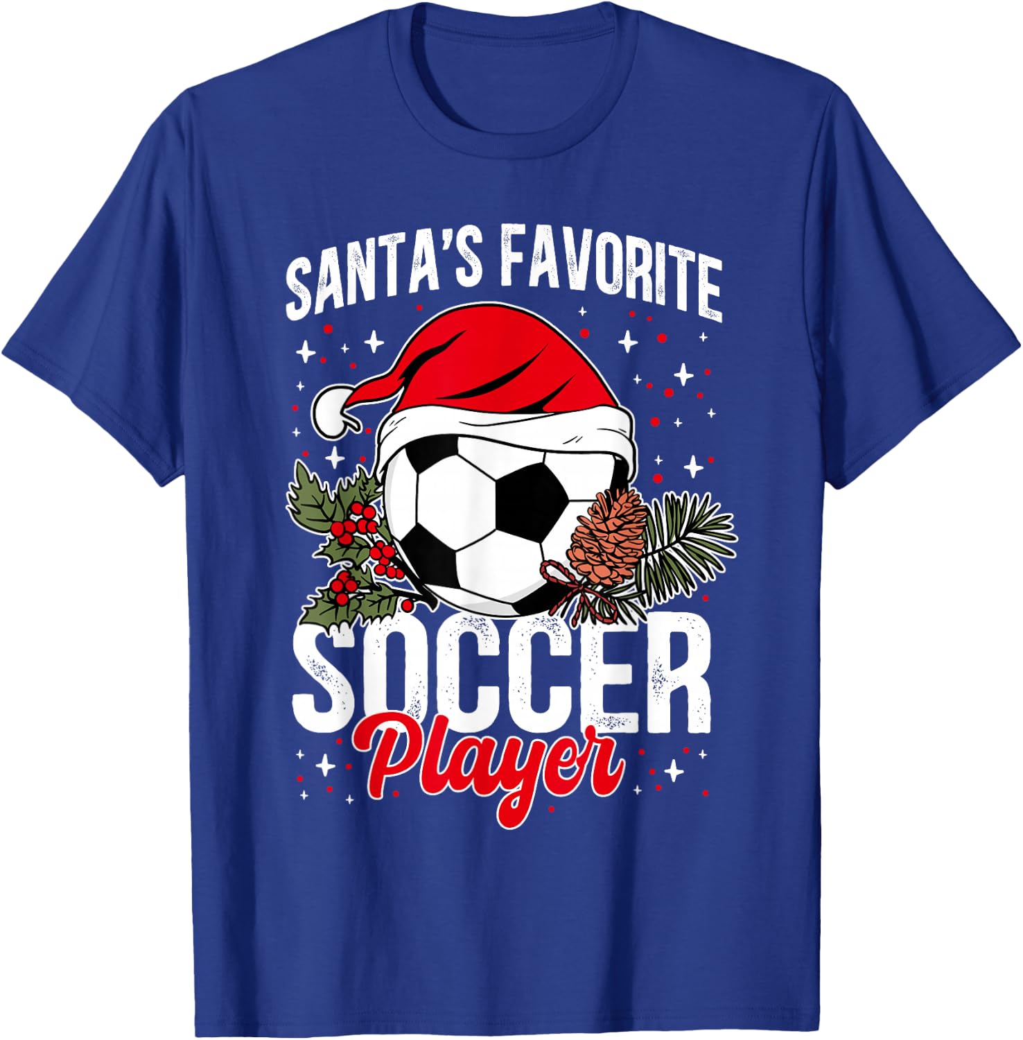 Funny Santa's Favorite Soccer Player Christmas Soccer T-Shirt - T-Shirt | Royal