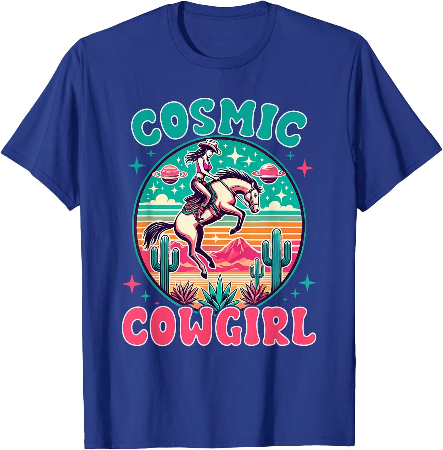 Cosmic Cowgirl Outfit Space Costume Galactic Western Riding T-Shirt - T-Shirt | Royal