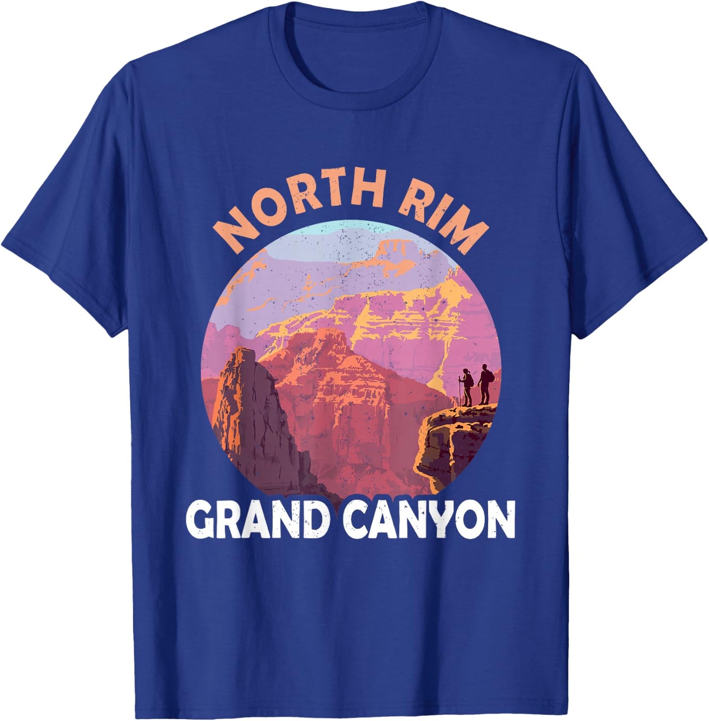 North Rim Grand Canyon I Hiked The Grand Canyon Outdoor T-Shirt - T-Shirt | Royal