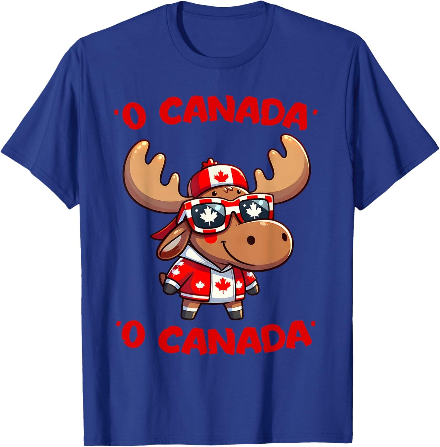 O Canada Anthem Moose Canada Day Dominion Day Canadian Flag T-Shirt - T-Shirt | Royal