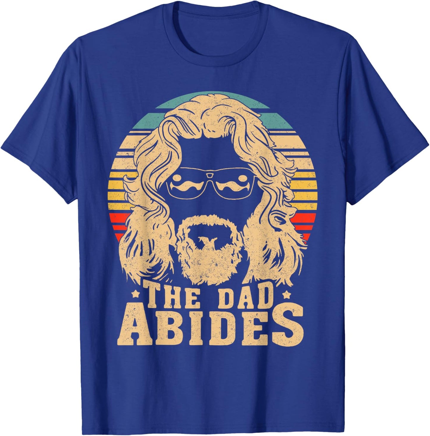 Retro The Dad Abides Funny Dad Daddy Father's Day T-Shirt - T-Shirt | Royal