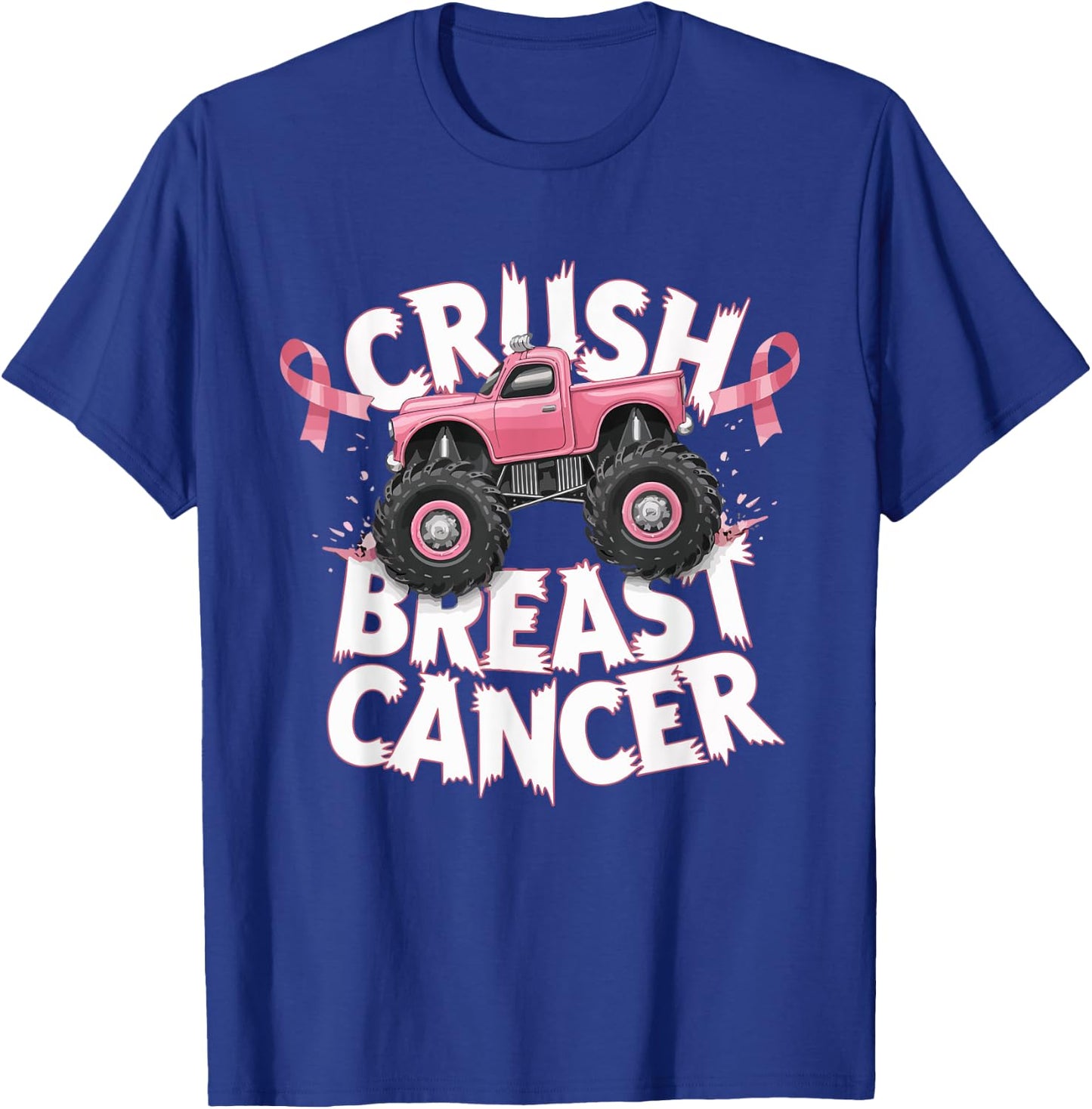 Crush Breast Cancer Pink Ribbon Adult Toddler Monster Truck T-Shirt - T-Shirt | Royal