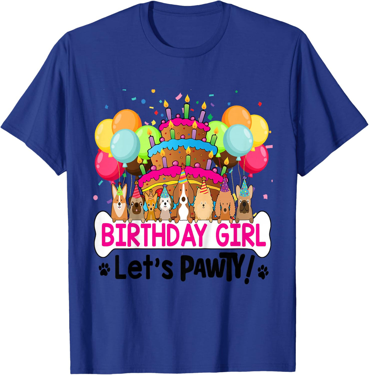 Birthday Girl! Let's PAWTY! Puppy Dog Birthday Party Theme T-Shirt - T-Shirt | Royal