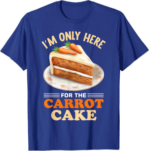 Dessert Carrot Cake Design for a Carrot Cake Eeater T-Shirt - T-Shirt | Royal