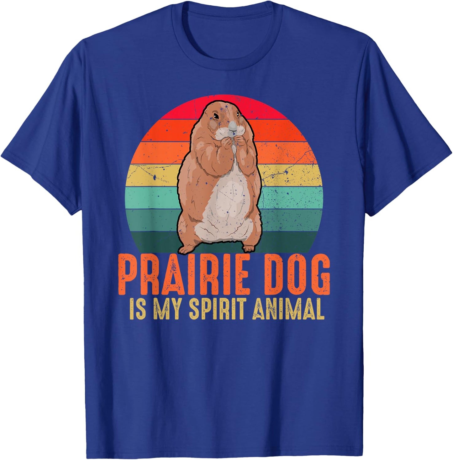 Prairie Dog Is My Spirit Animal Vintage Men Women Kids T-Shirt - T-Shirt | Royal