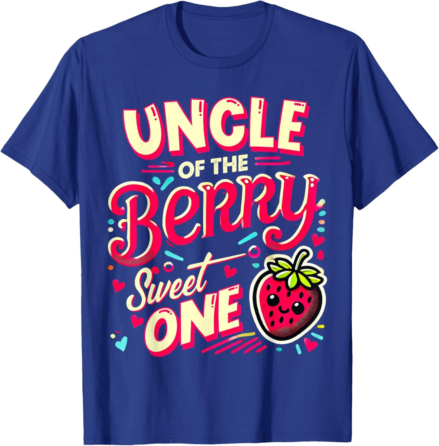 Uncle Of The Berry Sweet One Strawberry First Birthday T-Shirt - T-Shirt | Royal
