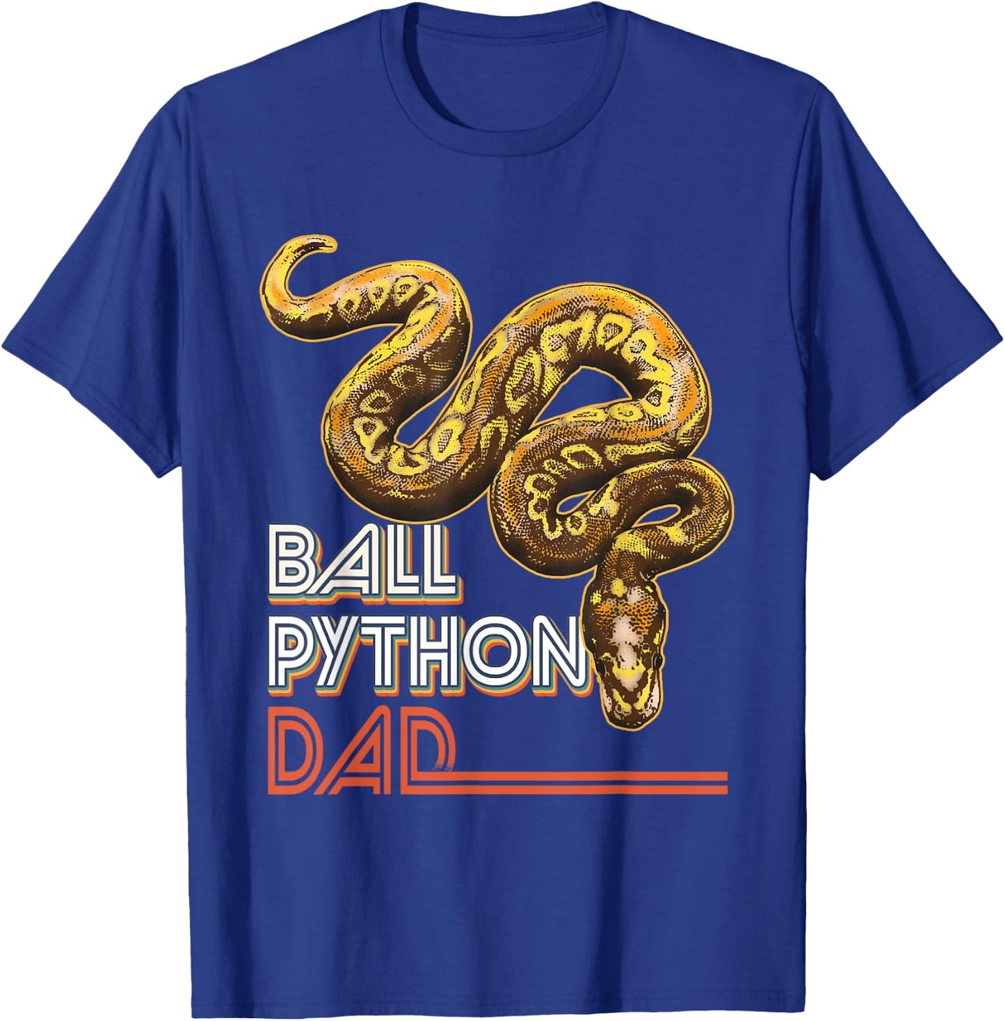 Ball Python Dad Reptile Animal Snake Dad Father's Day T-Shirt - T-Shirt | Royal