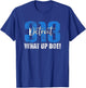 313 Detroit What Up Doe Vintage Hometown Michigan T-Shirt - T-Shirt | Royal