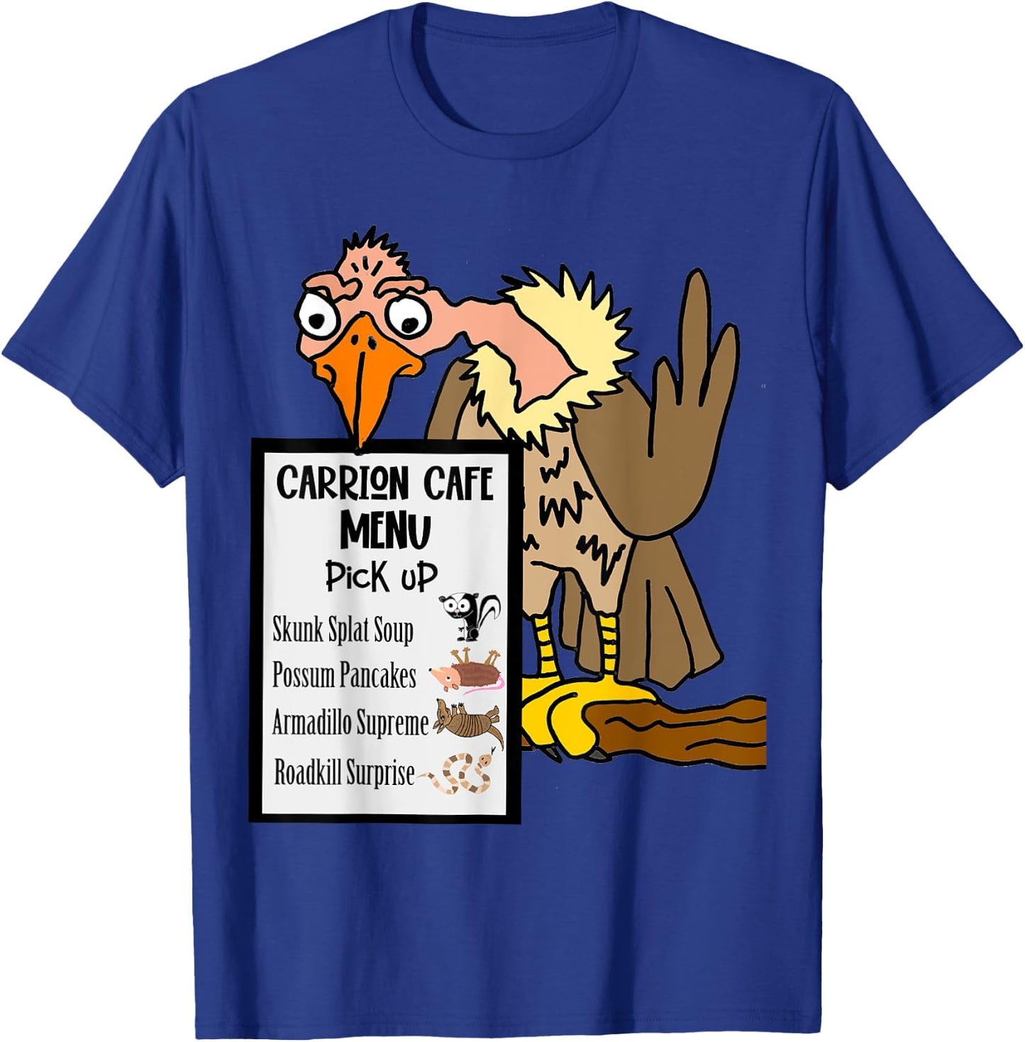 Smileteesfunny Funny Buzzard with Road-kill Menu T-Shirt - T-Shirt | Royal